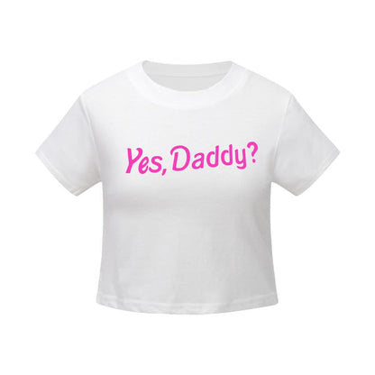 Yes Daddy Crop Top